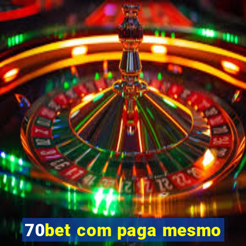 70bet com paga mesmo